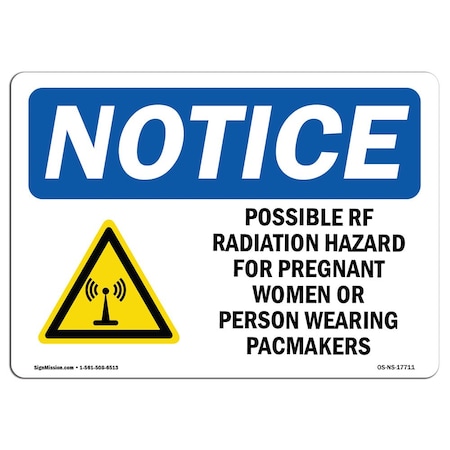 Signmission OSHA Sign, Possible RF Radiation Hazard With, 10in X 7in Rigid Plastic, 10" W, 7" H, Landscape OS-NS-P-710-L-17711